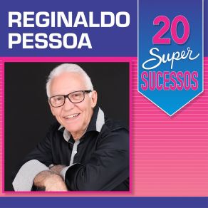 Download track Nossa Vida Está Toda Errada Reginaldo Pessoa