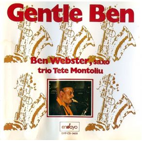 Download track Don'T Blame Me Ben Webster, Tete Montoliu