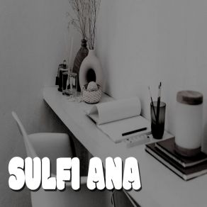 Download track Dalam Sepi Ini Sulfi Ana