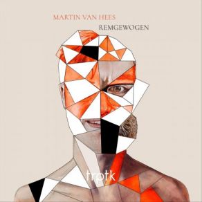 Download track Orewoet Martin Van Hees