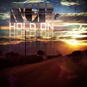 Download track Hold On North Core Project