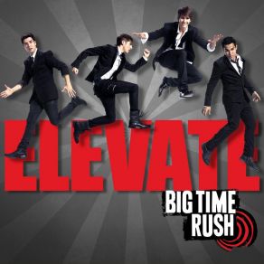 Download track Elevate Big Time Rush