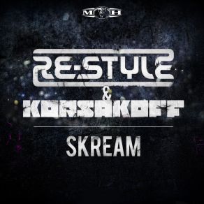 Download track Skream Re - Style, Korsakoff