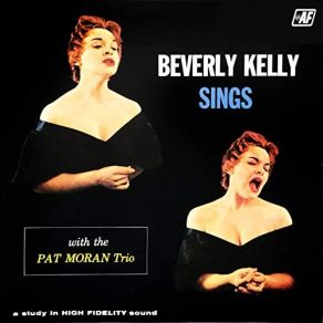 Download track This Love Of Mine Beverly Kelly, Pat Moran Trio