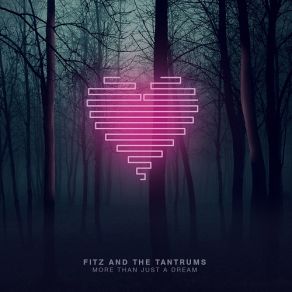 Download track 6am Fitz And The Tantrums