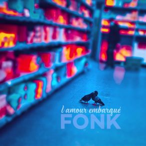 Download track Aimer C'est Protéger Fonk