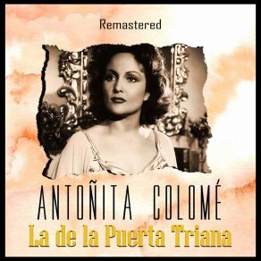 Download track No Me Quieras (Remastered) Antoñita Colomé