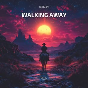 Download track Walking Away (Extended Mix) BLAZ3N