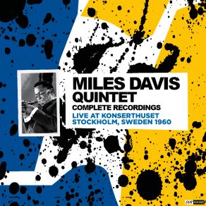 Download track Stardust (Live At Konserthuset October 10th. 1960 Early Show Set 2 Restauración 2023) The Miles Davis Quintet, Miles Davis