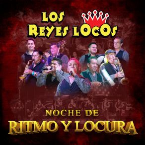 Download track La Mañana Que Se Fue Los Reyes Locos