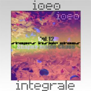 Download track Shapes Inside Chaos Part. 2 Ioeo