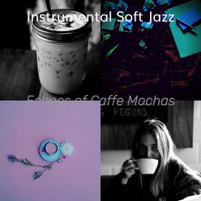 Download track Cultured Moods For Cappuccinos Instrumental Soft Jazz