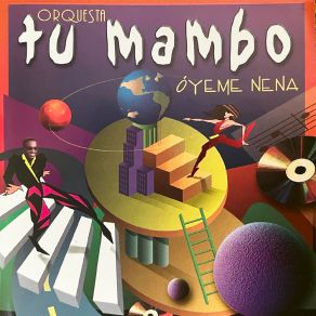 Download track Óyeme Nena Orquesta Tu Mambo