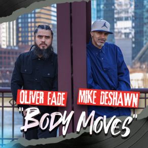 Download track Body Moves (Oliver Fade's Dub Mix) Mike Deshawn