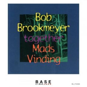 Download track Anything Goes Bob Brookmeyer, Mads Vinding