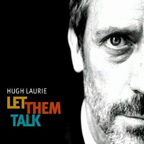 Download track They'Re Red Hot Hugh Laurie