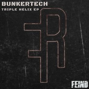 Download track Triple Helix Bunkertech