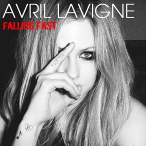 Download track Falling Fast Avril Lavigne