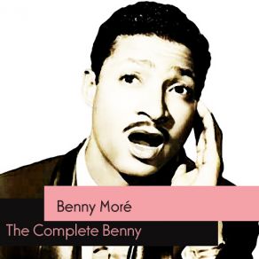 Download track Santiago De Cuba Benny Moré