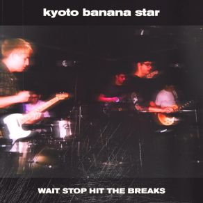 Download track Walking Song Kyoto Banana Star