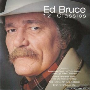 Download track The Last Cowboy Song Ed Bruce