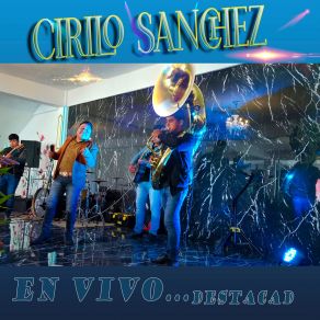 Download track Cumpleaños (En Vivo) Cirilo Sanchez