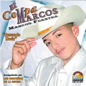 Download track Y Dicen El Compa Marcos