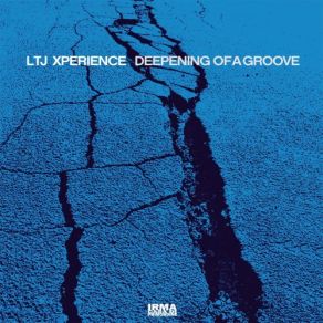 Download track I'm Coming Down LTJ-Xperience