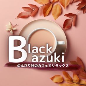 Download track Serene Jazz And Cafe Black Azuki