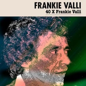 Download track I Want A Girl Just Like The Girl That Married Dear Old Dad Frankie Valli