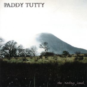 Download track Who Liveth So Merry Paddy Tutty