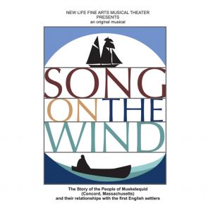 Download track The Story Of The Song On The Wind New Life Fine Arts Musical Theater