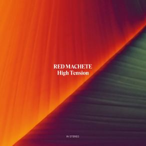 Download track Rising High Red Machete