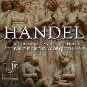 Download track Ode For The Birthday Of Queen Anne HWV 74 - Duet Soprano Mezzo-Soprano: Kind Health Descends On Downy Wings Apollo's Fire Jeannette Sorrell