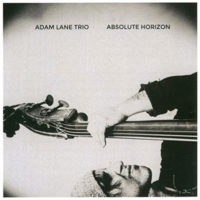 Download track Run To Infinity Adam Lane, Adam Lane Trio