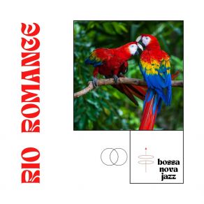 Download track Rio Glow Bossa Nova Lounge Orchestra