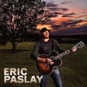 Download track Good With Wine Eric Paslay
