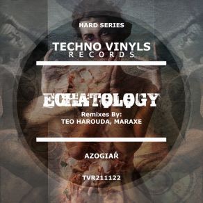 Download track Eschatology (Teo Harouda Remix) AzogiařTeo Harouda