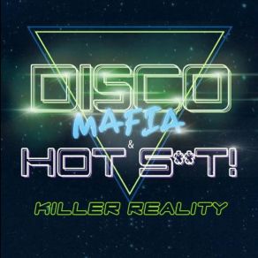 Download track Killer Reality (Original Mix) Hot ShitDiscoMafia