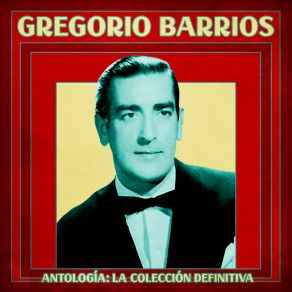 Download track Soñar (Remastered) Gregorio Barrios