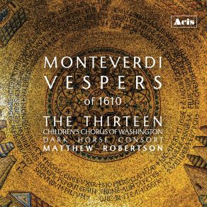 Download track Vespers: Magnificat: XII. Sicut Erat In Principio Matthew Robertson