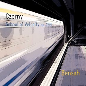 Download track School Of Velocity Etude No. 25, Op. 299: No. 25 Bensah