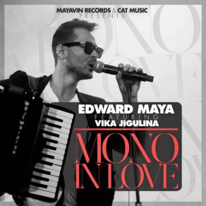 Download track Mono In Love (Radio Edit) Edward Maya