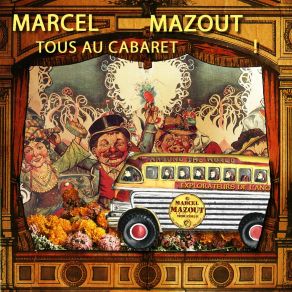 Download track Tagada Marcel Mazout