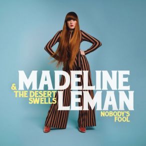 Download track On The Road Madeline Leman, The Desert Swells