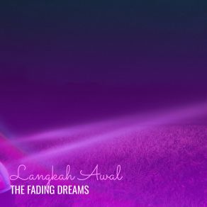 Download track Cinta Dalam Hati The Fading Dreams