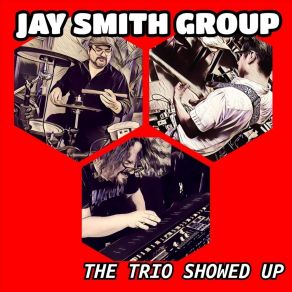 Download track I Wish I Knew How It Feels To Be Free Jay Smith Group