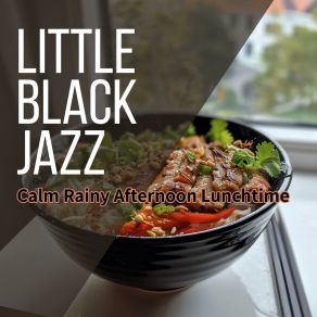 Download track Gentle Rains Delight Little Black Jazz