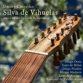 Download track El Maestro: Pavana No. 4 (Arr. For Two Vihuelas) Dmitry Cherevko