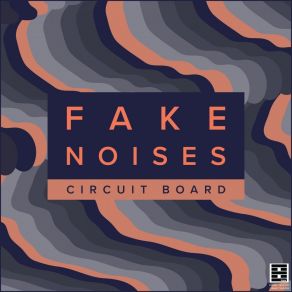 Download track Corrupted Fake Noises